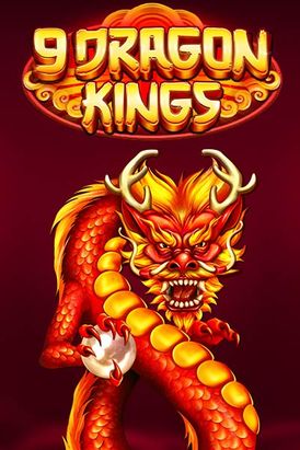9 Dragon Kings